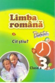 Limba romana cl.3. Teste de evaluare. V. Ichim.2012. Policadran.