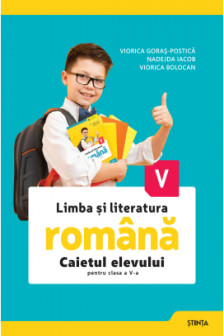 Limba si literatura romana cl a 5-a. Caietul elevului