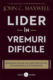 Lider in vremuri dificile