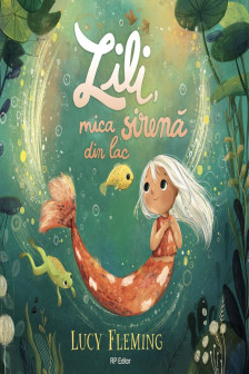 Lili mica sirena din lac