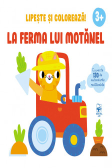 Lipeste si coloreaza 3+ La ferma lui motanel