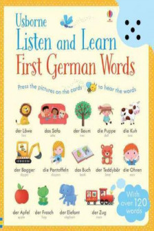 LISTEN&LEARN FIRST. GERMAN WORDS.