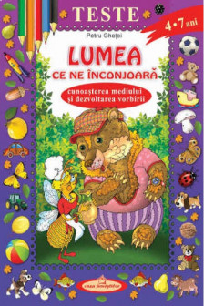Lumea ce ne inconjoara.