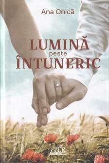 Lumina peste intuneric