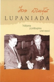 Lupaniada. Ion Druta. 2012. Policadran.