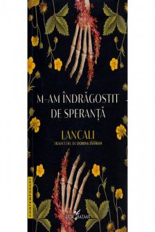 M-am indragostit de speranta