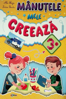 Manutele mele creeaza 3+