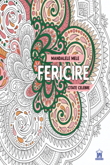 Mandalele mele - Fericire