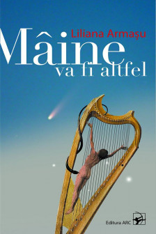 Maine va fi altfel.