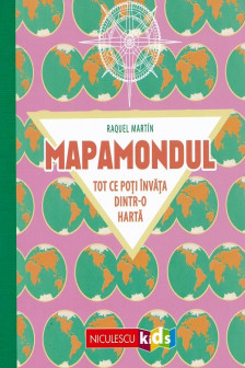 Mapamondul. Tot ce poti invata dintr-o carte