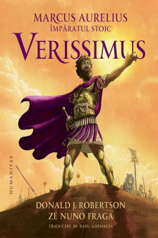 Marcus Aurelius imparatul stoic: Verissimus