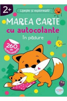 MAREA CARTE CU AUTOCOLANTE. IN PADURE
