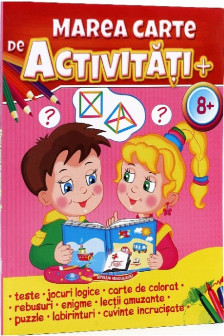 Marea carte de activitati 8 +