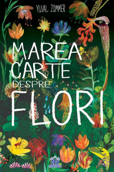 Marea carte despre flori.