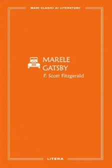 MARI CLASICI AI LITERATURII. MARELE GATSBY.