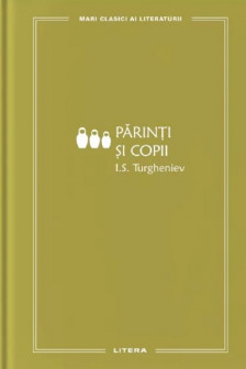 MARI CLASICI AI LITERATURII. PARINTI SI COPII.
