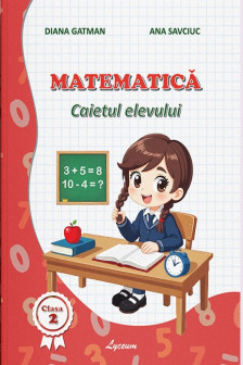 Matematica caietul elevului cl 2