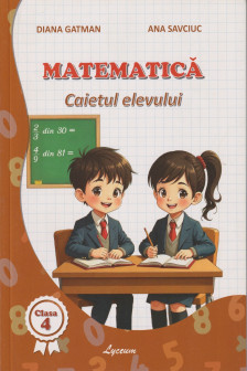 Matematica caietul elevului cl 4