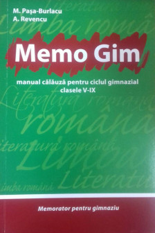 Memo Gim. Limba si literatura romana.Manual calauza pentru ciclul gimnazial.