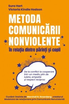 Metoda Comunicarii Nonviolente in relatia dintre parinti si copii