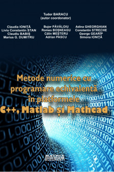 Metode numerice cu programare echivalenta in platformele C++ Matlab si Mathcad