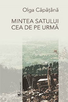 Mintea satului cea de pe urma