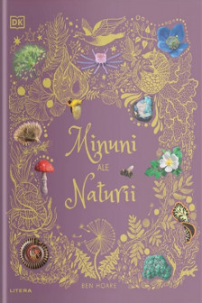 MINUNI ALE NATURII. Ben Hoare