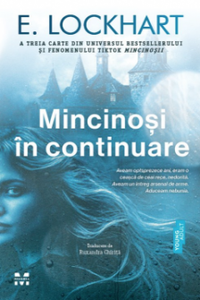 Mincinosi in continuare