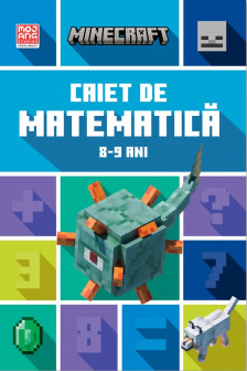 Minecraft - Caiet de matematica 8-9 ani