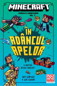 Minecraft - Cronicile Woodsword Vol. 3: in adancul apelor