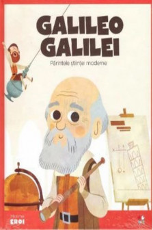 MICII EROI. Galileo Galilei