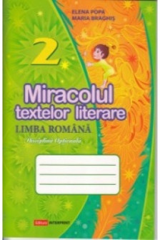 Miracolul textelor Limba romana cl.2