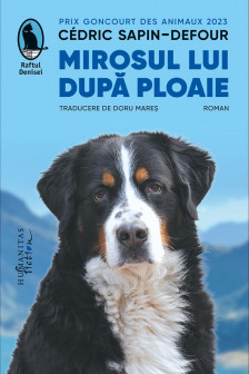 Mirosul lui dupa ploaie
