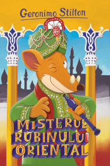 Misterul Rubinului Oriental (vol.12 seria Geronimo Stilton)
