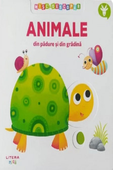 MISC SI DESCOPAR. ANIMALE DIN PADURE SI DIN GRADINA