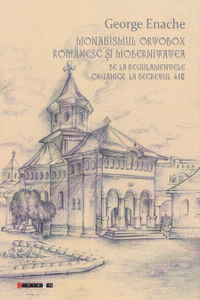 Monahismul ortodox romanesc si modernitatea