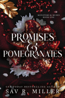 Monsters & Muses: Promises & Pomegranates (Book 1) (UK Edition)