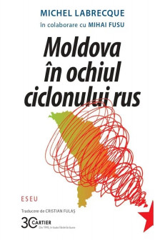 Moldova in ochiul ciclonullui rus