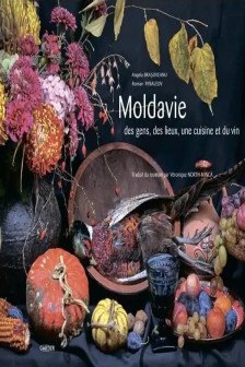 Moldavie: des gens des leux une cuisine et du vin
