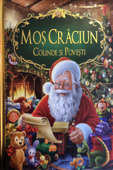 Mos Craciun Colinde si Povesti