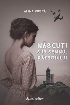 Nascuti sub semnnul razboiului