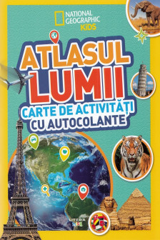 National Geographic. ATLASUL LUMII. Carte de activitati cu autocolante.