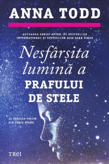 Nesfarsita lumina a prafului de stele