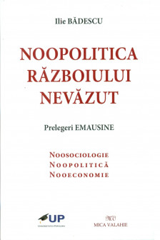 Noopolitica razboiului nevazut