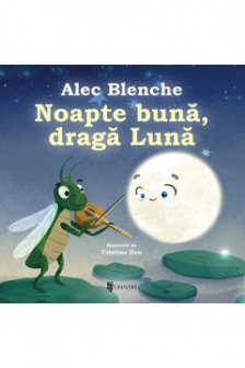 Noapte buna draga luna