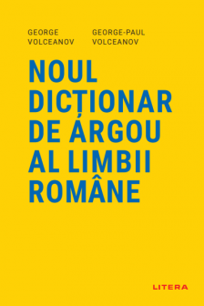 Noul Dictionar De Argou Al Limbii Romane