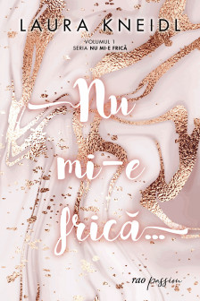 Nu mi-e frica vol.1 (din seria Nu mi-e frica)