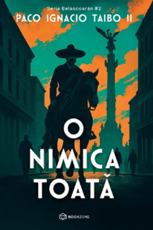 O nimica toata  2 (seria Belascoaran)