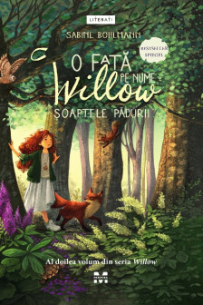 O fata pe nume Willow: soaptele padurii&nbsp;(Vol.2)