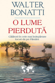 O lume pierdurta